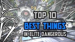 Top 10 Best things in Elite Dangerous