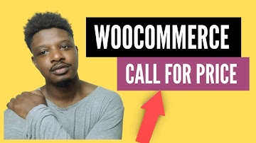 How to Setup WooCommerce Call For Price (Step by Step)