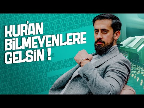 Kur'an Bilmeyenlere Gelsin..! | Mehmet Yıldız