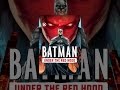 Batman: Under the Red Hood