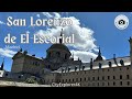 San Lorenzo de El Escorial 4K - Madrid - España