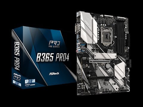 ASRock B365 Pro4 Motherboard Unboxing and Overview