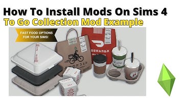 How To Install To Go Collection Mod For Sims 4 | 2025
