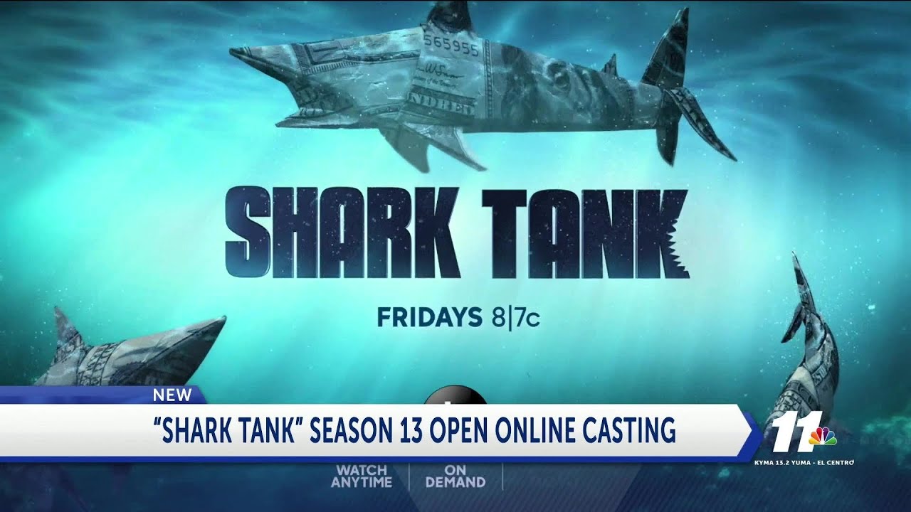 Shark Tank casting season 13 YouTube