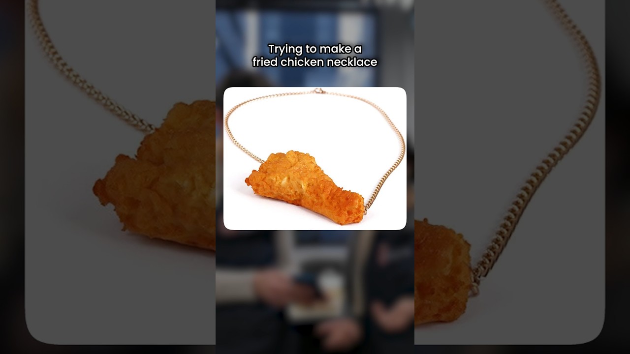 I tried making a fried chicken necklace 😂