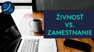 Čo Je Výhodnejšie, Živnosť Alebo Zamestnanie?