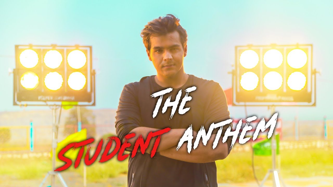 The Student Anthem  Ashish Chanchlani  Raftaar  Shaikhspeare