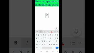 how to type matrix in mobile ms word