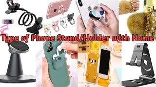 Types Of Phone Stands With Namedifferent Type Of Phone Holder With Namemobile Stand Name