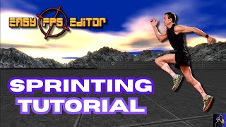 Sprinting Tutorial | Easy FPS Editor