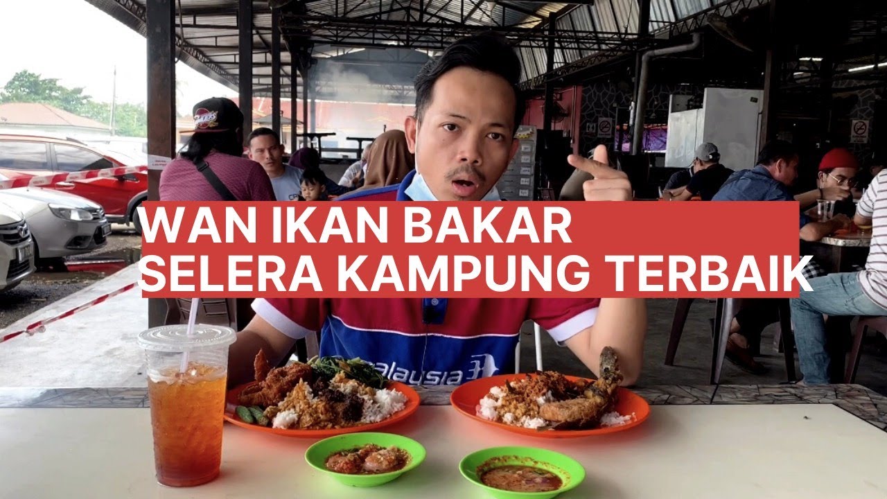 2 Food Review Wan Ikan Bakar Taiping Foodhunting Raintown Foodreview Youtube