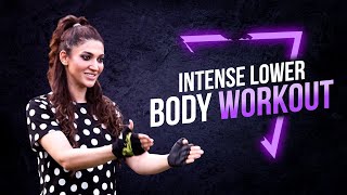 Intense Lower Body Workout | Sana Fakhar