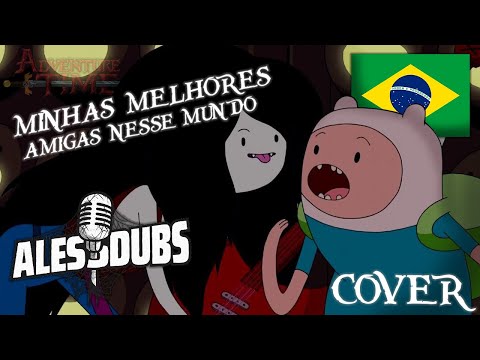 [ COVER ] Finn & Marceline | Hora de Aventura | Minhas Melhores Amigas Deste Mundo Ft @marizetinha