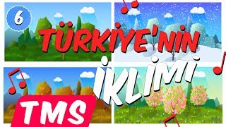 Türkiyenin İklimi Şarkısı 