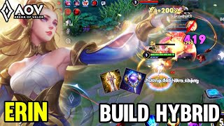 AOV : NEW HERO ERIN GAMEPLAY | BUILD HYBRID - ARENA OF VALOR LIÊNQUÂNMOBILE ROV COT screenshot 1