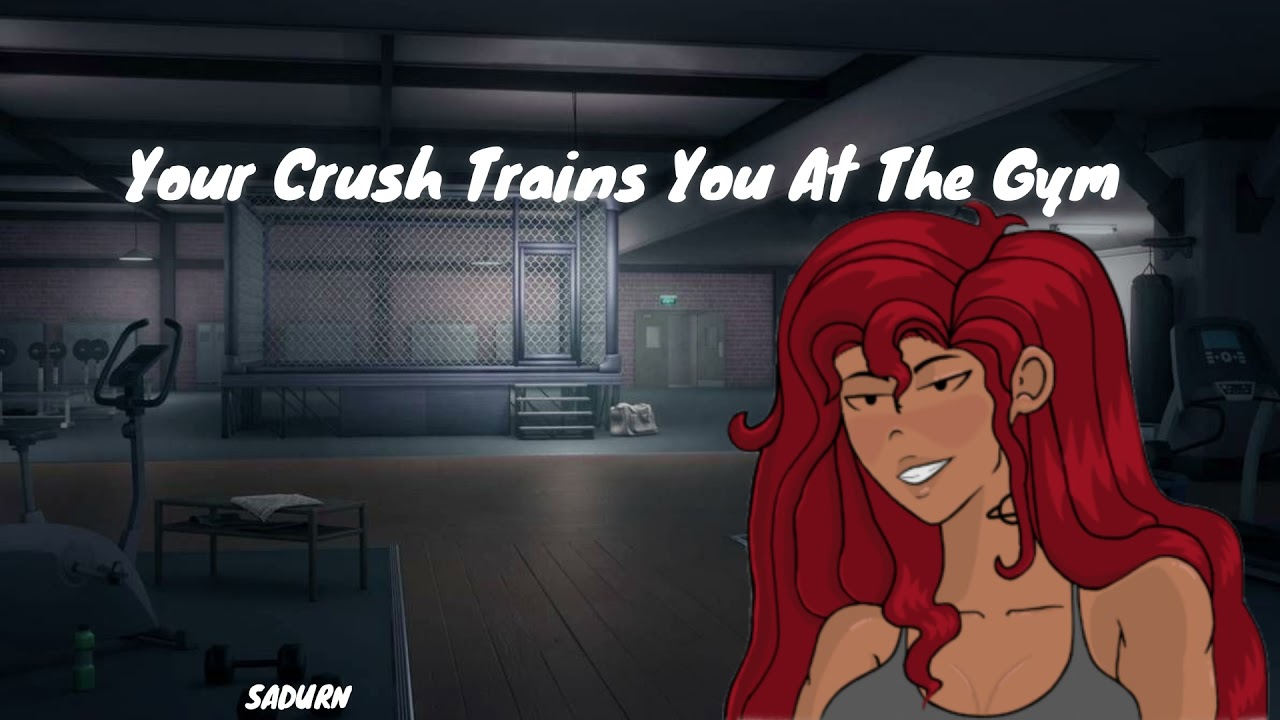 Your Crush Trains You In The Gym [F4F][Student Listener][Narrative][Trainer][Roleplay Audio]