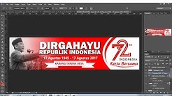 cara membuat banner 17 agustus 2017 kerja bersama - Durasi: 17.29. 