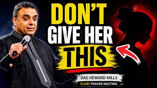10 Ways in which Your Strength can be Leaked to a Woman | Dag Heward-Mills | Flow Prayer Meeting