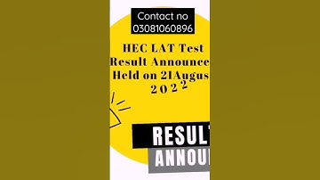 HEC LAT Result has been announced, held on 21/Aug/2022. Check your email or log in to ETC Portal.