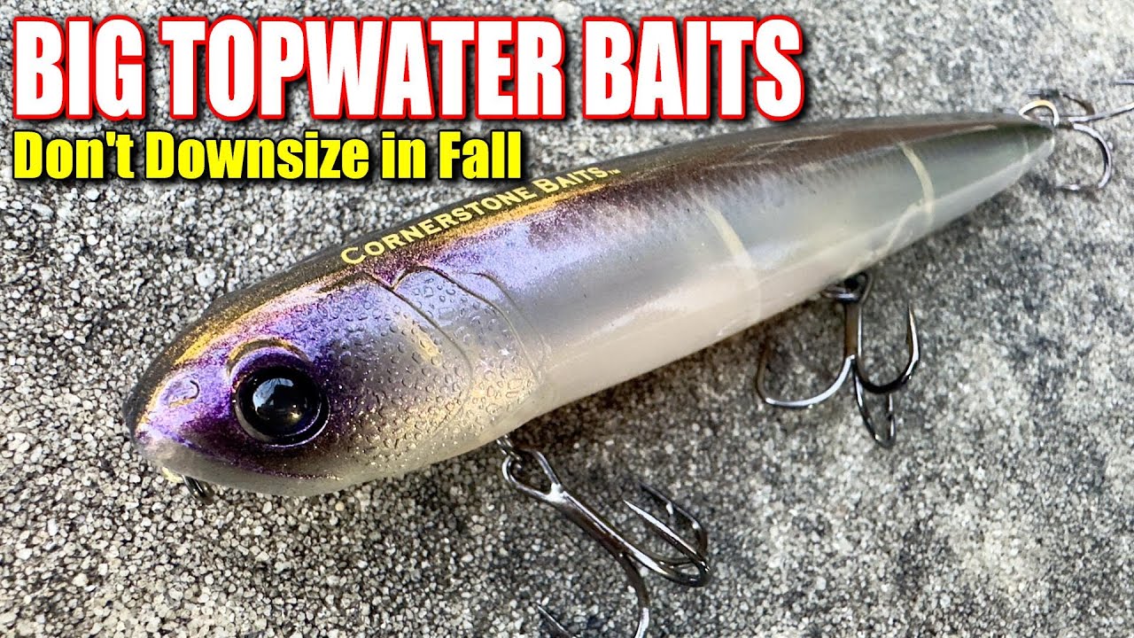 BIG Baits CATCH BIG Fall Bass When Others Downsize!