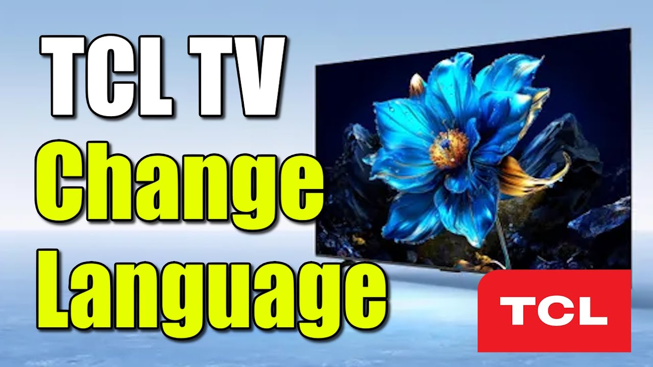 How to Change Language Back to ENGLISH on TCL TV (Google TV) - YouTube