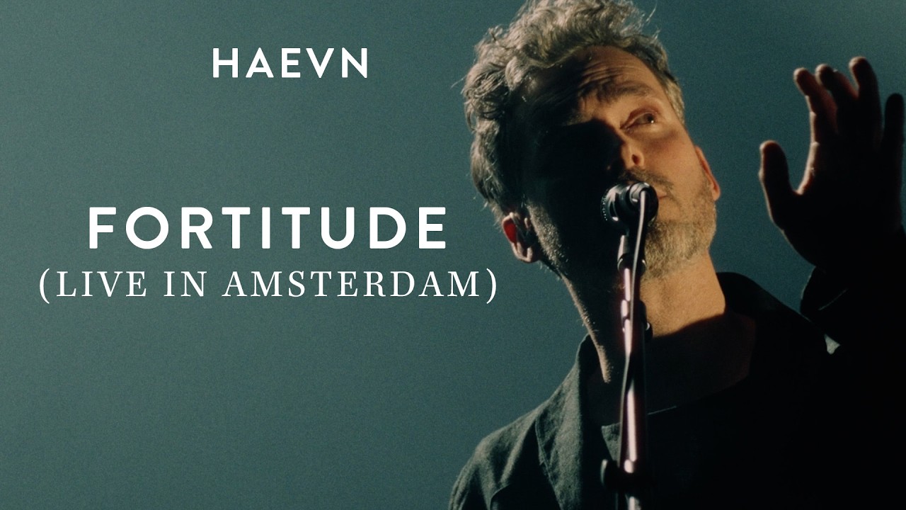HAEVN – Fortitude (Live in Amsterdam) | Official Live Performance