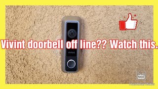 Vivint doorbell off line