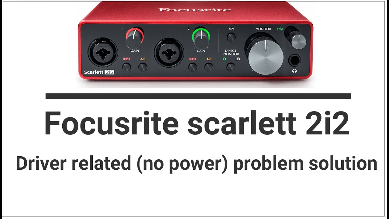 Fix Focusrite scarlett 2i2 driver problem | NO detection of Audio interface issue - YouTube