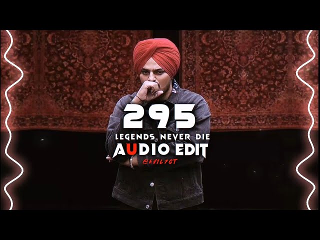 295 - Sidhu moose wala [edit audio] No copyright audio edit 295 || class=