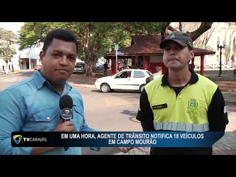 Em uma hora, agente de trânsito notifica 18 veículos em Campo Mourão | Reportagem TV Carajás