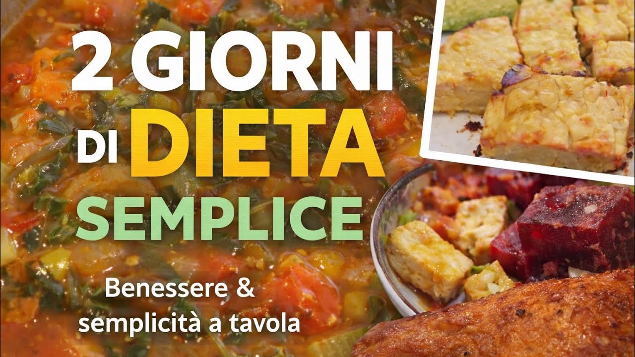 🥗Cosa mangio 2 giorni |🐟 Dieta, benessere e semplicità #ricettefacili 