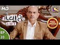 Yeh Pyaar Nahi Toh Kya Hai - Ep 20 - Full Episode - 13th  April, 2018