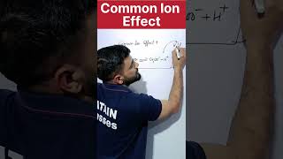 Common Ion Effect   #shorts #JATAINclasses #reels #youtubeshorts #shortsyoutube