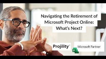 Navigating the Retirement of Microsoft Project Online: What’s Next?