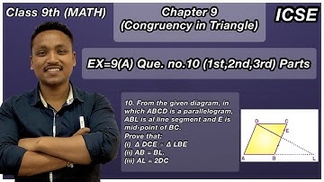 ICSE Class 9 Math Chapter 9 Ex 9(A) Question 10(1st 2nd 3rd) parts #congruencyoftriangle  By Rizan