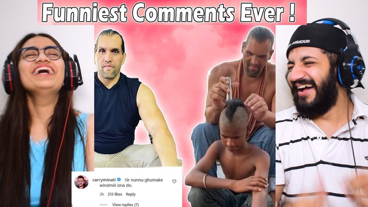 THE GREAT KHALI'S FUNNIEST INSTAGRAM COMMENTS