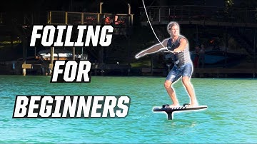 FOILING FOR BEGINNERS  - HOW TO GET UP