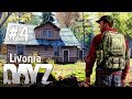 DayZ Livonia: Новое убежище | Прохождение Игры (Выживание) #4