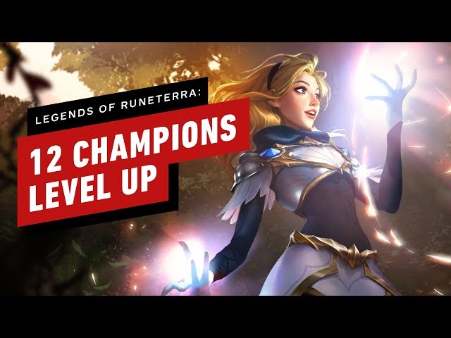 Legends of Runeterra: How to level up your champions - Dot Esports