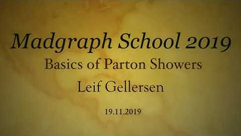 Basics of Parton Showers by Leif Gellersen