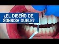 ¿El diseño de sonrisa duele? ¿Cuánto dura? ¿Precio? Preguntas frecuentes / Odontoespecialistas