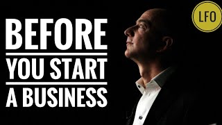 BEFORE YOU START YOUR BUSINESS WATCH THIS VIDEO | Jeff Bezos