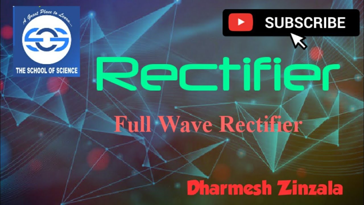 Full Wave Rectifier in gujarati medium YouTube