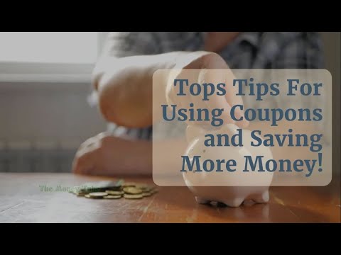 Tops 15 Tips For Saving More Money With Coupons!