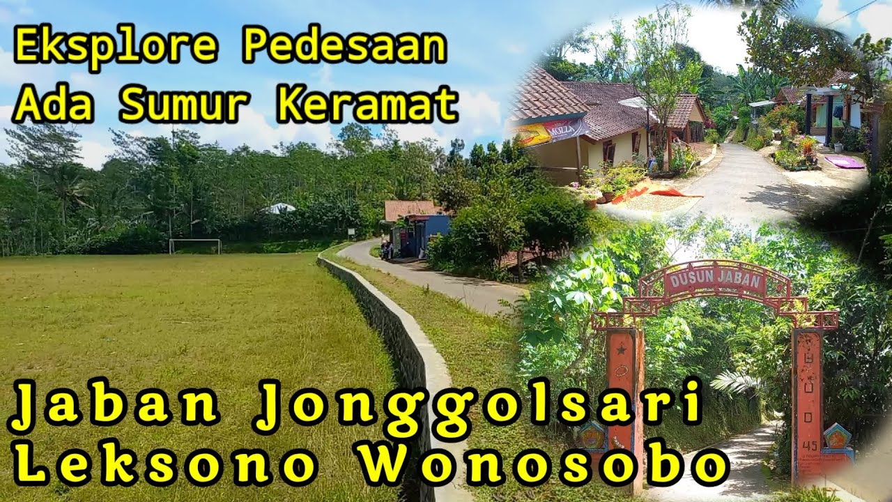 Sebuah Sumur Keramat yang masih dijaga. Pedesaan Jaban Jonggolsari Leksono Wonosobo