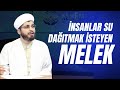 İnsanlara Su Dağıtmak İsteyen Melek - Abdullah Ahmet Hoca