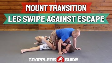 BJJ Mount Position Reaction Transition - Leg Swipe Against Escape (Possible Back Take)