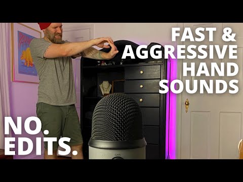 ASMR Fast and Aggressive Hand Sounds with NO EDITS... I Basically Die. 💀