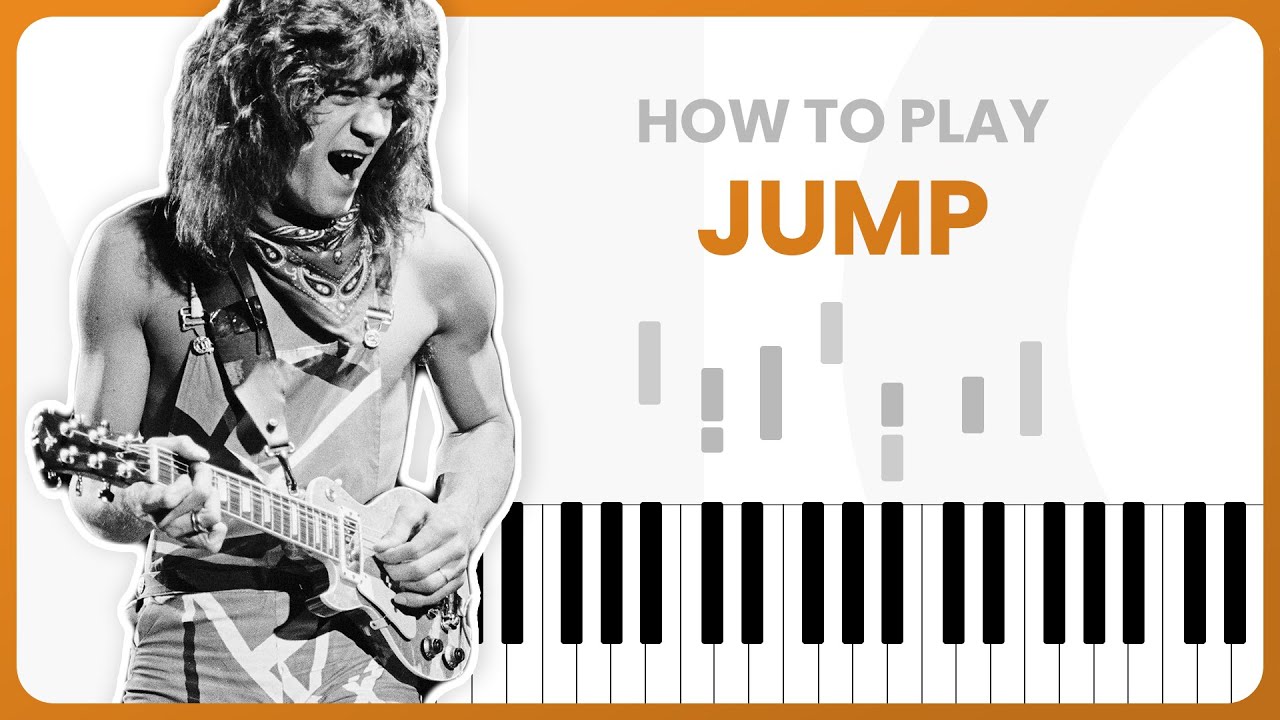 How To Play Jump By Van Halen On Piano - Piano Tutorial (Part 1 - Free Tutorial) How To Play Jump By Van Halen On Piano - Piano Tutorial (Part 1 - Free Tutorial)