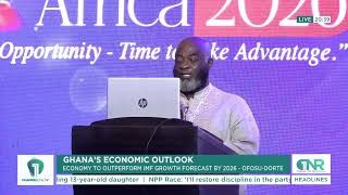 Ghana’s Economic Outlook: Economy to Outperform IMF Growth Forecast by 2026 — Ofosu-Dorte